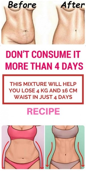 Don’t Consume It More Than 4 Days: This Mixture Will Help You Lose 4 kg And 16 cm Waist In Just 4 Days– Amazing Recipe! Don’t Consume It More Than 4 Days: This Mixture Will Help You Lose 4 kg And 16 cm Waist In Just 4 Days– Amazing Recipe!